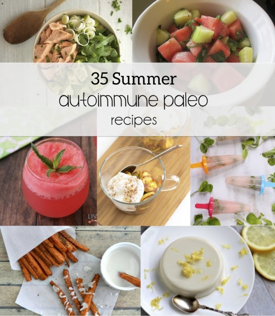 35 Summer Autoimmune Paleo Recipes