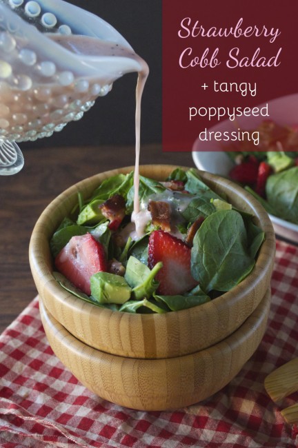 Strawberry Cobb Salad + Tangy Poppyseed Dressing | Plaid & Paleo